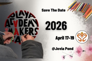 Playa Academy Makers Camp 2026